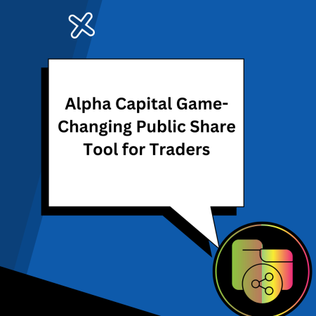 Alpha Capital Game-Changing Public Share Tool for Traders