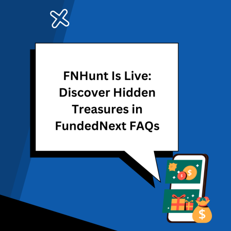 FNHunt Is Live: Discover Hidden Treasures in FundedNext FAQs