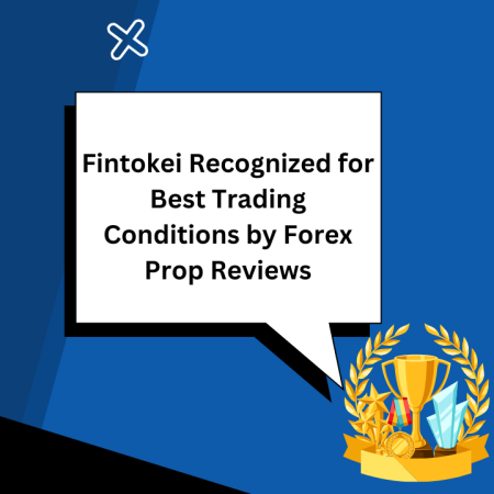 Fintokei Recognized for Best Trading Conditions by Forex Prop Reviews