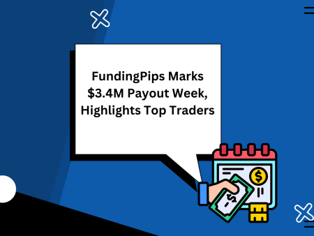FundingPips Marks $3.4M Payout Week, Highlights Top Traders