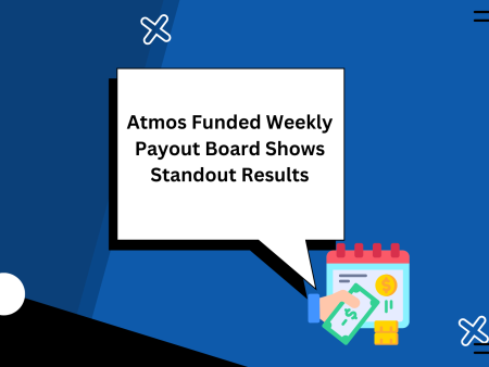 Atmos Funded Weekly Payout Board Shows Standout Results
