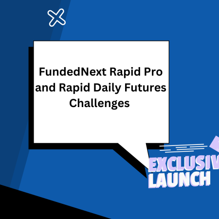 FundedNext Rapid Pro and Rapid Daily Futures Challenges 
